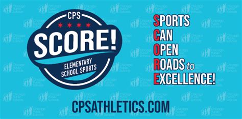 CPS SCORE! Program Overview .
